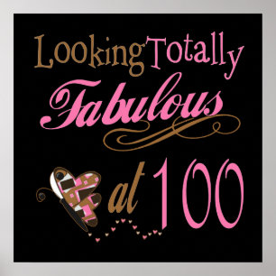 Fabulous at 100 Years Old Poster