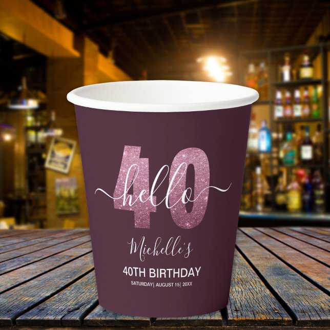Fabulous at 40! Chic 40th Celebration with Pink  Paper Cups (Creator Uploaded)