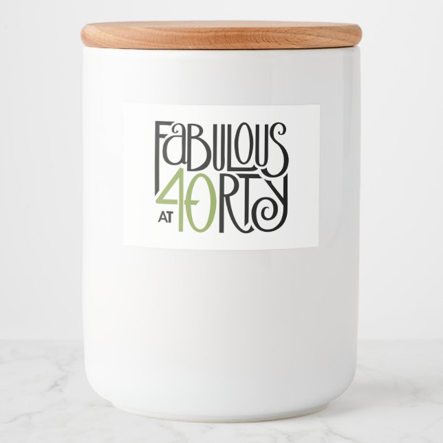 Fabulous at 40 green Food Container Label (Front)