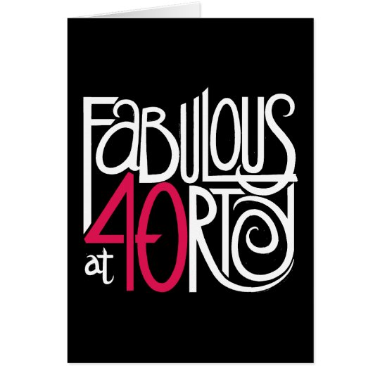 Fabulous at 40rty Dark Card
