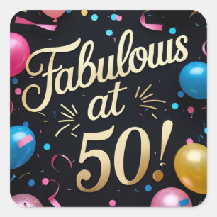 Fabulous at 50 Colourful Confetti Balloon Birthda Square Sticker