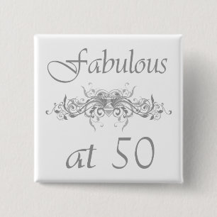 Fabulous At 50 Years Old 15 Cm Square Badge
