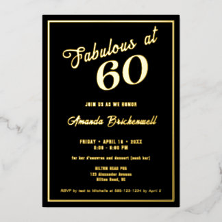 Fabulous at 60 Birthday Foil Invitation