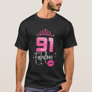 Fabulous At 91 91St Chapter 91 T-Shirt