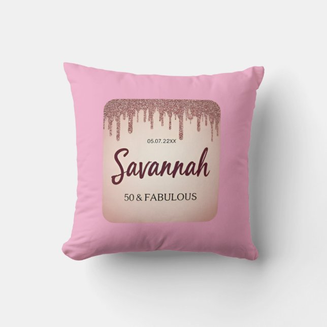 Fabulous birthday rose gold pink drips cushion (Front)