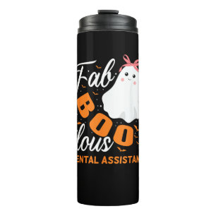 Fabulous Faboolous Dental Assistant Ghost Hallowee Thermal Tumbler