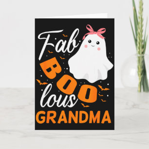 Fabulous Faboolous Grandma Ghost Halloween  Card