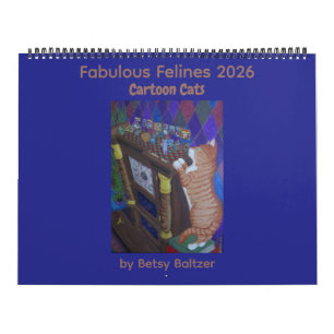 Fabulous Felines 2026 Cartoon Cats Calendar