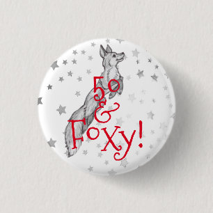 Fabulous Foxy 50th Birthday Black White Red Fox 3 Cm Round Badge