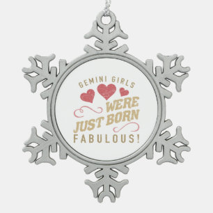 Fabulous Gemini For Women Snowflake Pewter Christmas Ornament