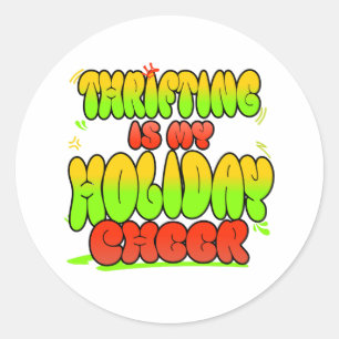 Fabulous gift for those who love thrifting classic round sticker