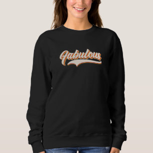 Fabulous in Vintage Cursive 60s 70s Sweatshirt