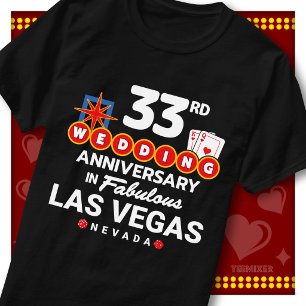 Fabulous Las Vegas 33rd Anniversary Wedding Couple T-Shirt