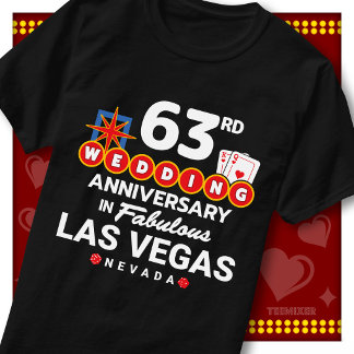Fabulous Las Vegas 63rd Anniversary Wedding Couple T-Shirt