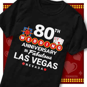Fabulous Las Vegas 80th Anniversary Wedding Couple T-Shirt