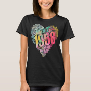 Fabulous May Girl 1958 Awesome Big Heart 64th Birt T-Shirt