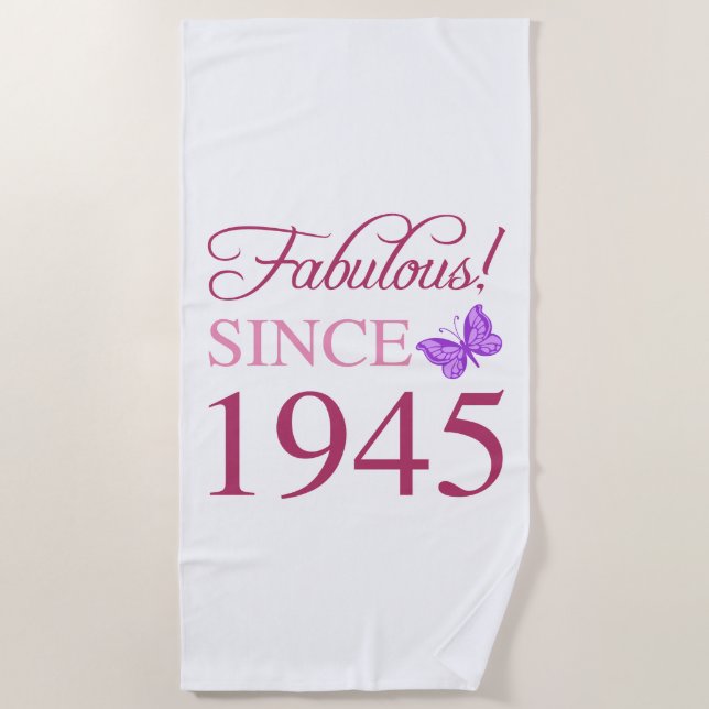 Fabulous Since 1945 80th Birthday Beach Towel (Front)