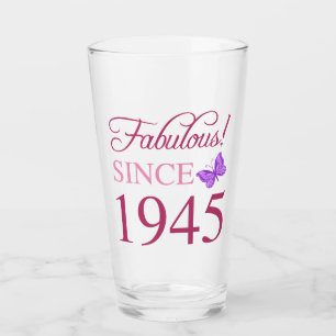 Fabulous Since 1945 80th Birthday Glass