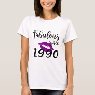 Fabulous Since 1990 Glam Kiss Birthday Women Lips T-Shirt