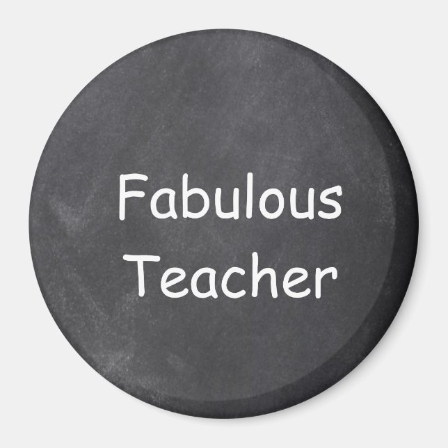 Fabulous Teacher Chalkboard Design Gift Idea Magnet (Front)
