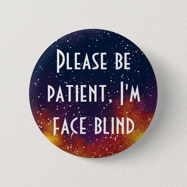 Face Blind Customisable Galaxy Identity 6 Cm Round Badge (Front)