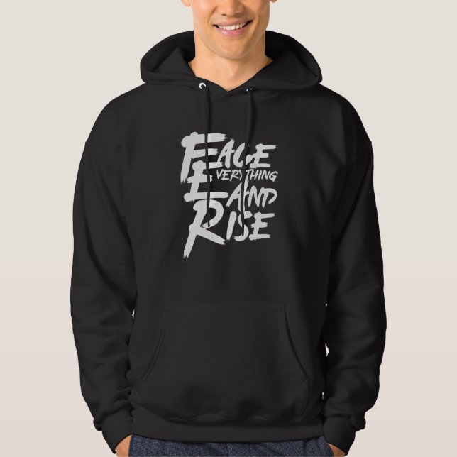 Face Everything & Rise Illustration   Graphic Desi Hoodie (Front)
