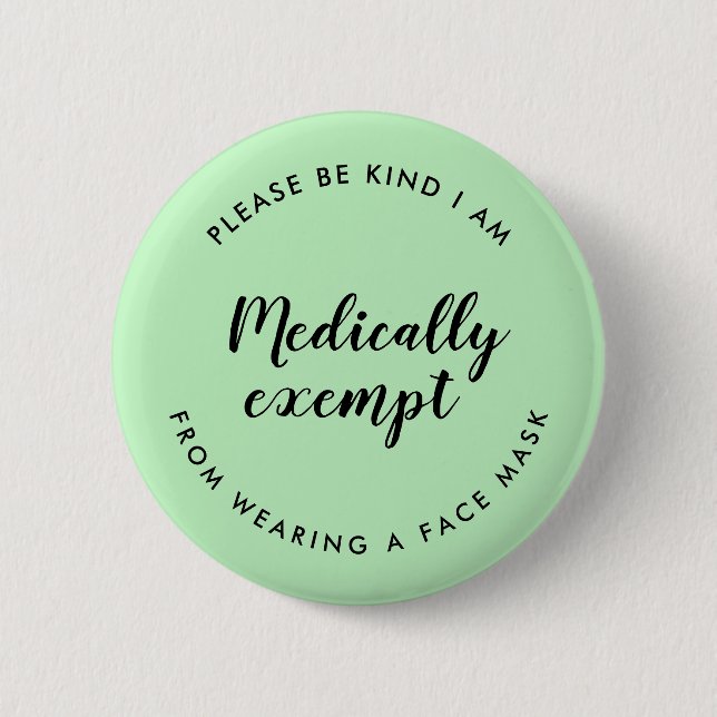 Face Mask Exemption | Mint Green Covid-19 Exempt 6 Cm Round Badge (Front)