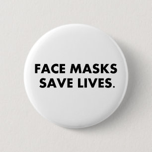 Face Masks Save Lives. Button
