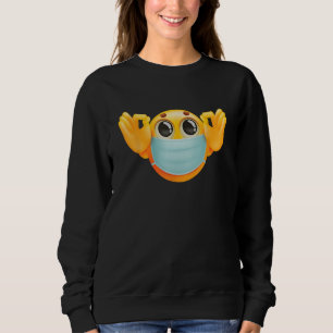 Face Medical Mask Wear Mask Ok Sign Meme Fun Sarca Sweatshirt
