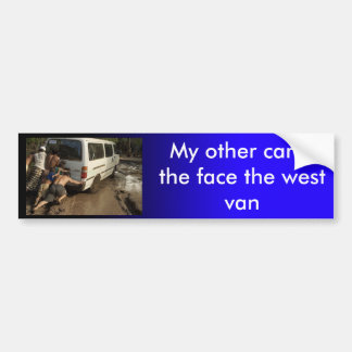 Face The West bumper sticker