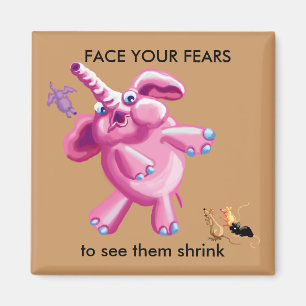 Face your Fears Magnet