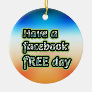 Facebook Free Day Ceramic Ornament