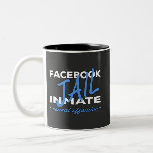 Facebook Jail Inmate Two-Tone Coffee Mug