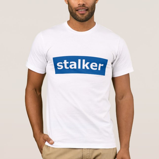 Facebook Stalker T-Shirt (Front)