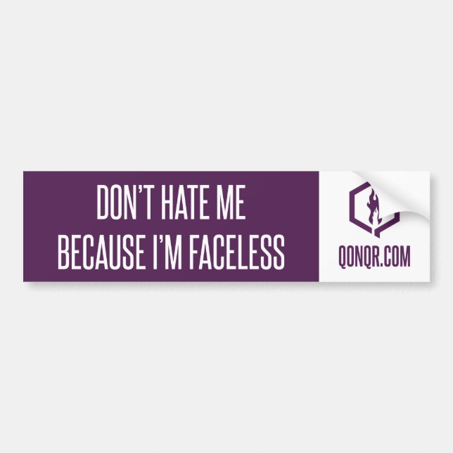 Faceless Don't Hate Bumper Sticker (Front)