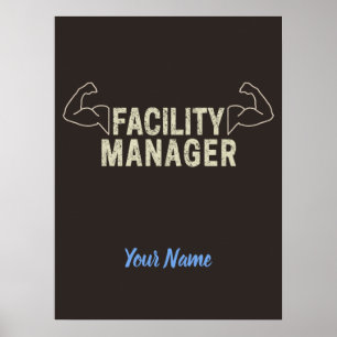 Facility Manager or Janitor and caretaker gift Poster