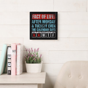Fact of Life Calendar Says WTF Humour Square Wall Clock