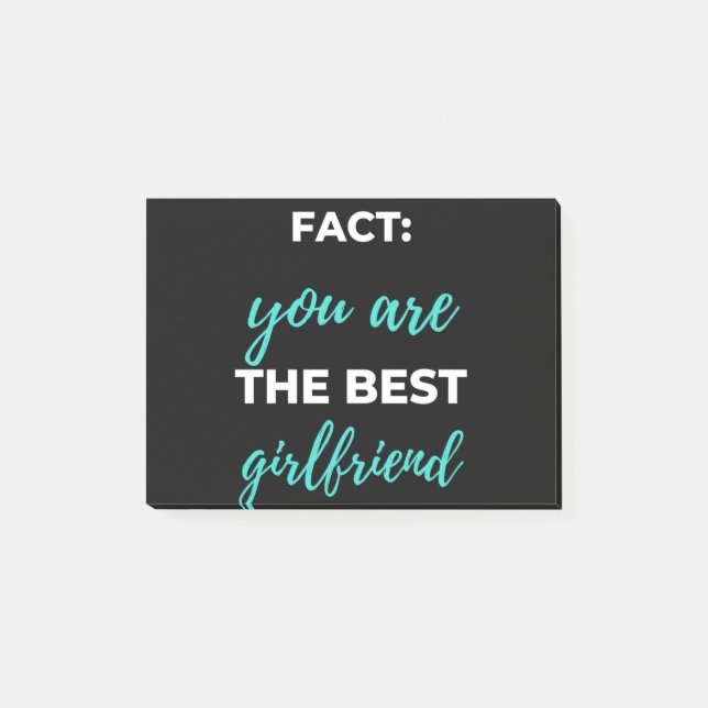 Fact: You Are The Best Girlfriend Post-it Notes (Front)