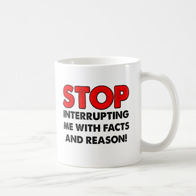 Facts and Reason Funny Mug (Right)