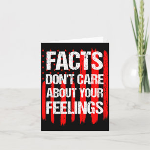 Facts Don't Care About Your Feelings Vintage Ameri Card