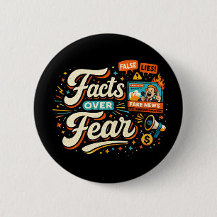 Facts Over Fear 6 Cm Round Badge