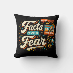 Facts Over Fear Cushion