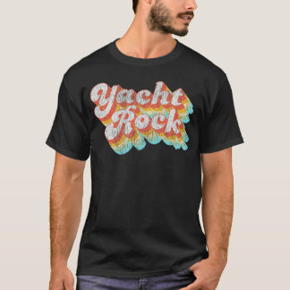 Fade Yacht Rock Party Boat Drinking       T-Shirt