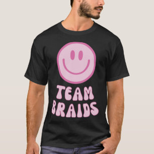 Fades or Braids Gender Reveal Retro - Team Braids  T-Shirt