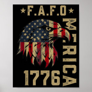 Fafo 1776 merica bald eagle american flag vintage poster