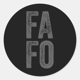 Fafo Around Find Out Classic Round Sticker