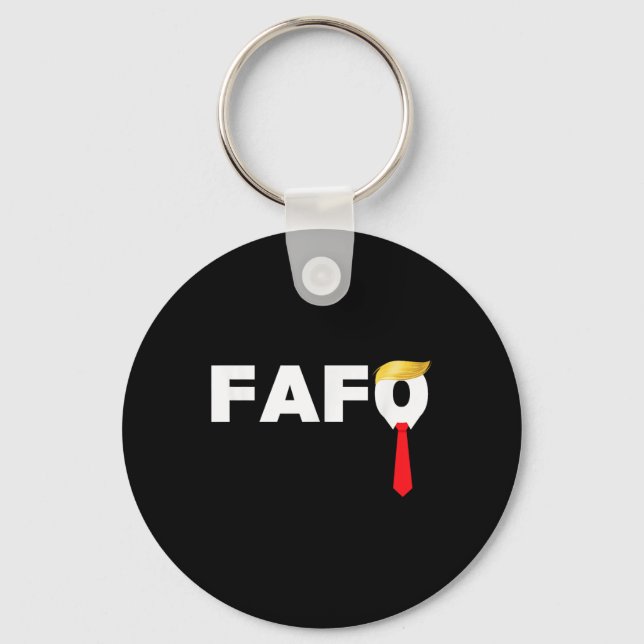 Fafo F Around Find Out Trump Guilty Af Funny Anti- Key Ring (Front)