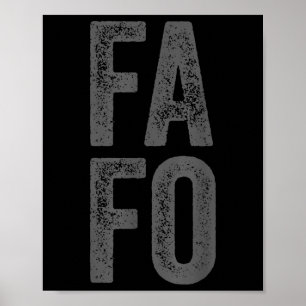 Fafo For Around Find Out  Poster
