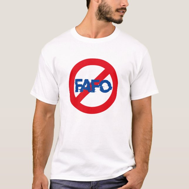 FAFO Men’s T-Shirt (Front)