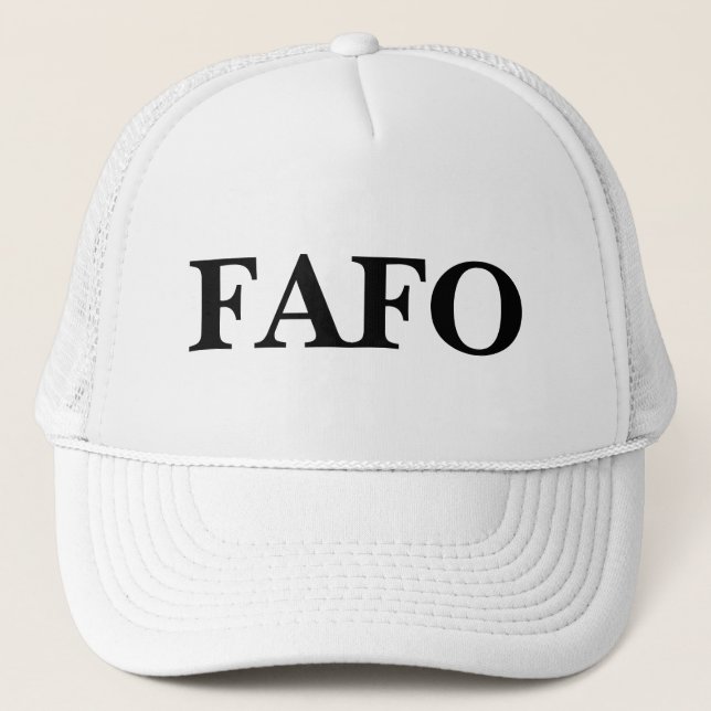 FAFO Trucker Hat (Front)